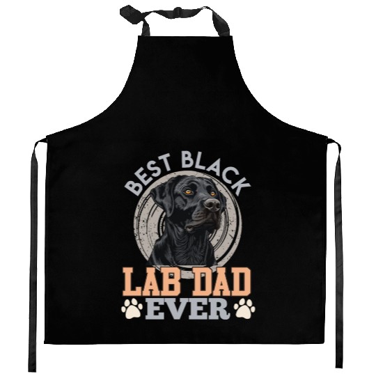 Labrador Owner BEST BLACK LAB DAD EVER Dog Kitchen Aprons