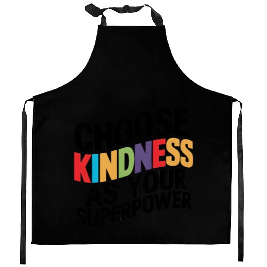 Choose Kindness as Your Superpower | Digital Print Kitchen Aprons