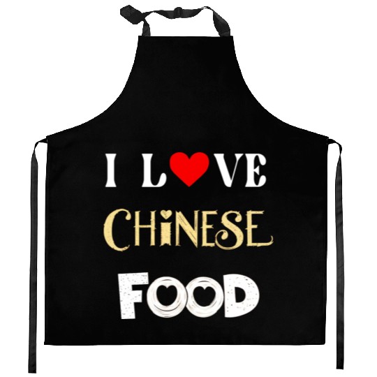 I Love Chinese Food Kitchen Aprons