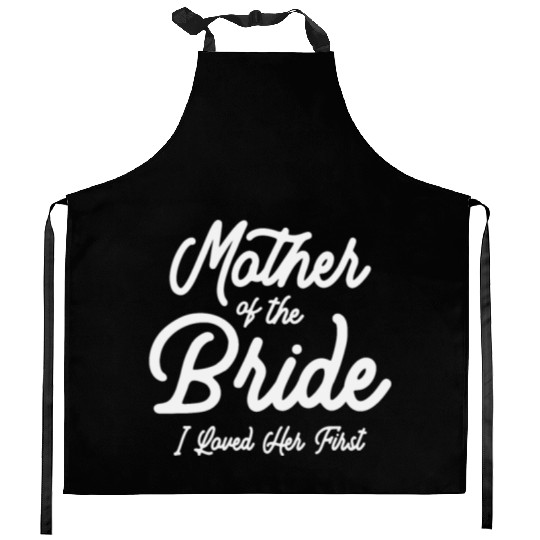 Mother of the Bride - Loved Her First Kitchen Aprons