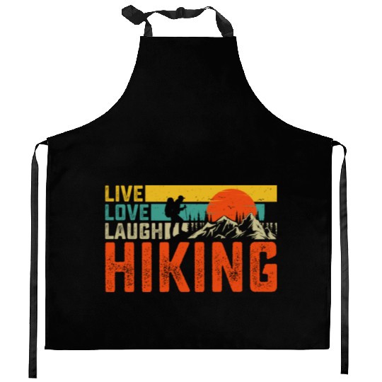 Live love laugh hiking Kitchen Aprons