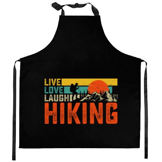 Live love laugh hiking Kitchen Aprons
