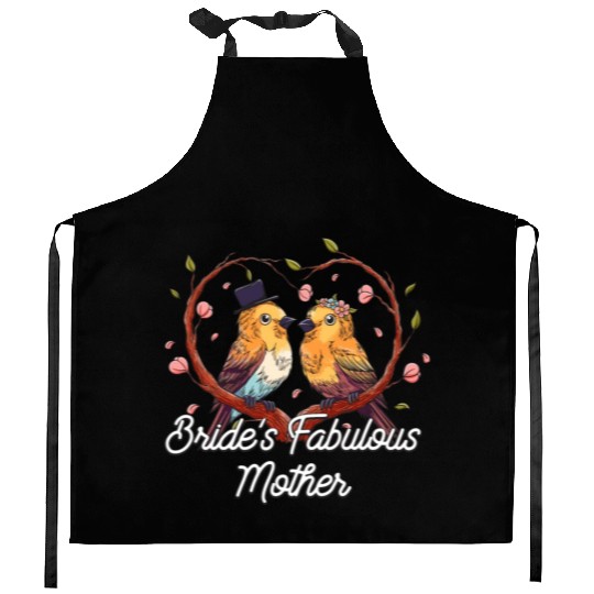 Brides Fabulous Mother Mother of the Bride Wedding Kitchen Aprons