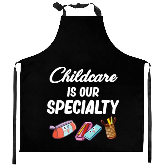 Childcare is our Speciality Daycare Teacher Kitchen Aprons