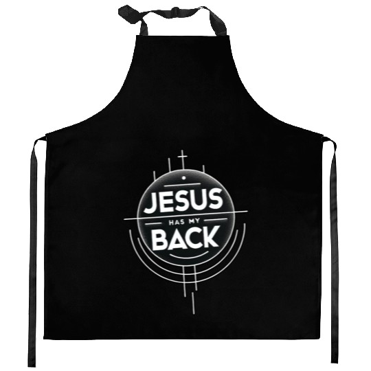 Jesus Has My Back 19 Kitchen Aprons