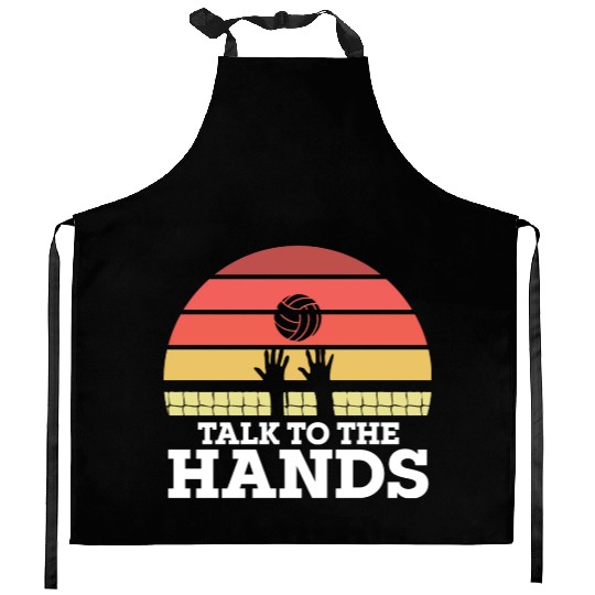 Talk To The Hands Funny Volleyball Player Kitchen Aprons