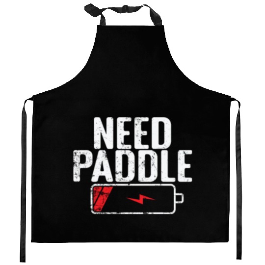 Need Paddle Tennis Battery is empty Kitchen Aprons