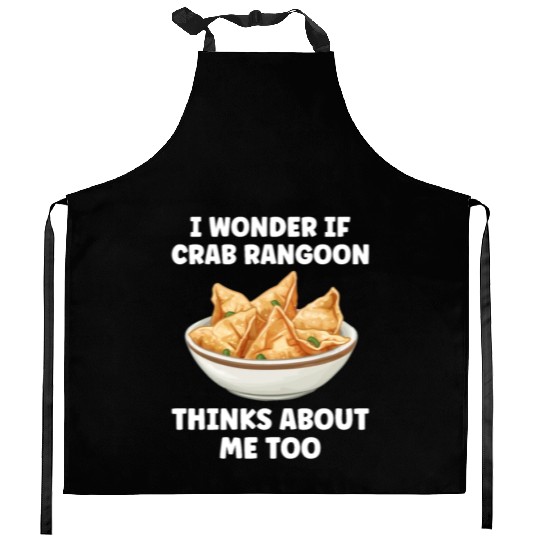 If Crab Rangoon Thinks about Me Too Funny Kitchen Aprons