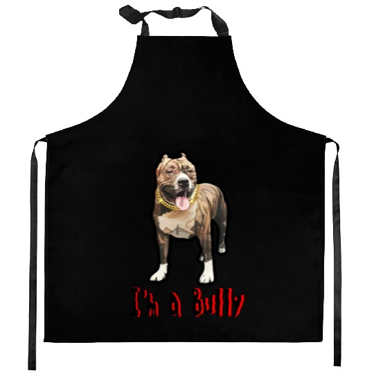 I'm a Bully Kitchen Aprons