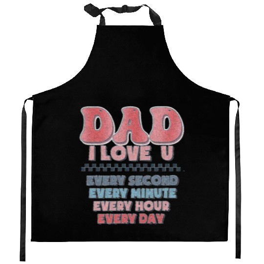 Fathers Day Funny Kitchen Aprons,dad i love u