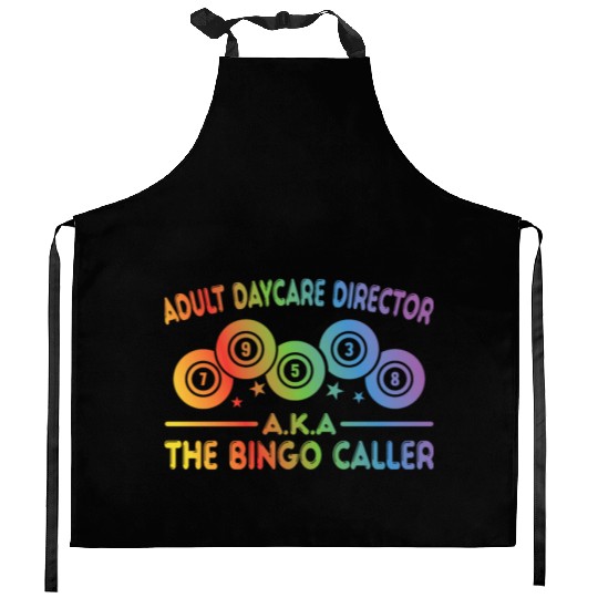 Adult Day Care Director Aka Bingo Caller Kitchen Aprons