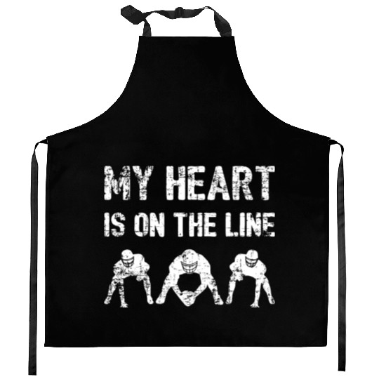 My Heart Is On The Line - Football Lineman I Kitchen Aprons