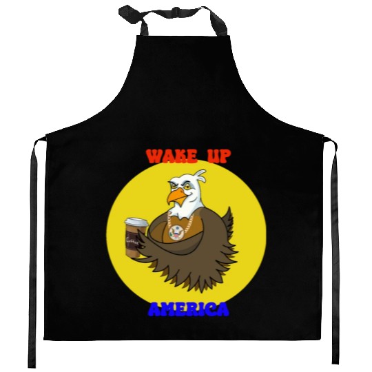 Wake Up America - Bald Eagle Drinking Coffee Kitchen Aprons