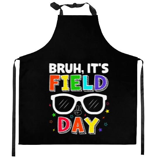 Bruh It's Field Day for Teacher Boys Kitchen Aprons