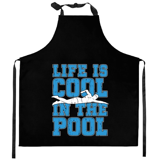 Swimmer Life Is Cool In The Pool Swimming Coach Kitchen Aprons