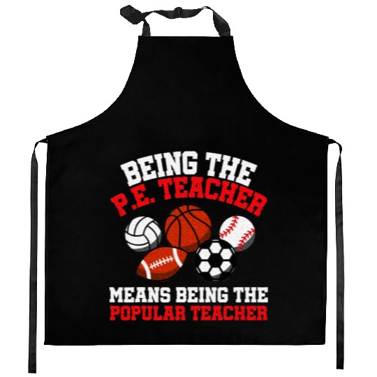 PE Teacher Physical Education Teacher Kitchen Aprons