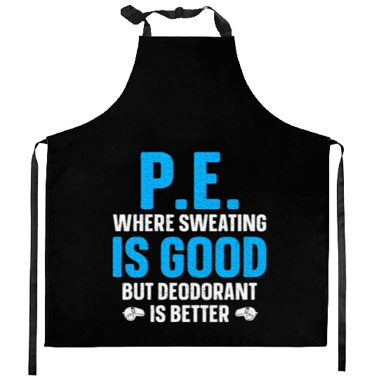 PE Teacher Art Gym Teacher Appreciation Kitchen Aprons
