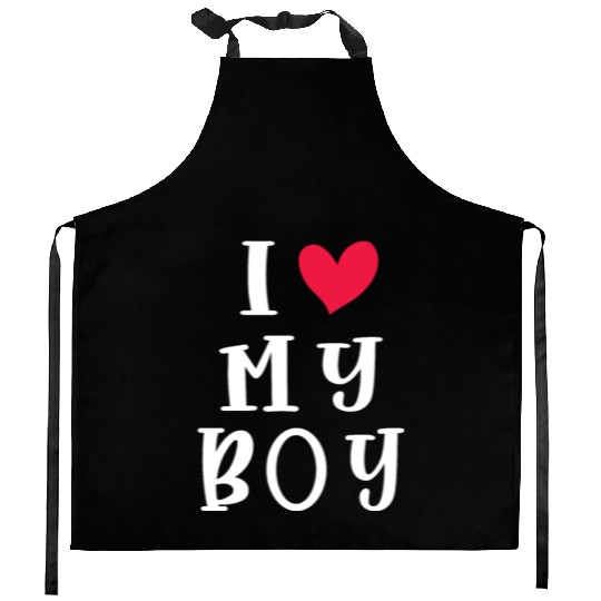 i love my boy cute Kitchen Aprons