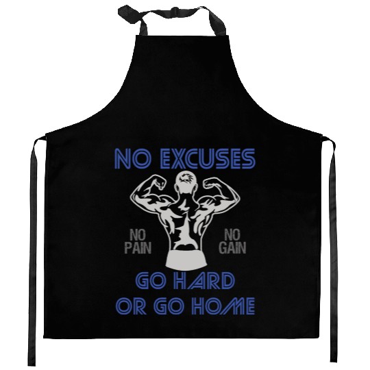 Fitness Gym No Excuses Kitchen Aprons