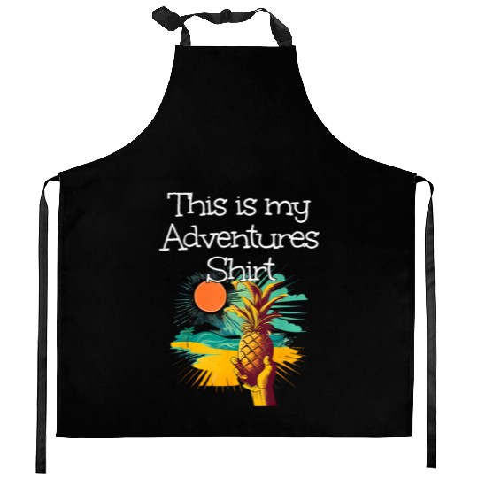 This Adventures Clothes Pineapple Kitchen Aprons