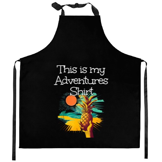 This Adventures Clothes Pineapple Kitchen Aprons