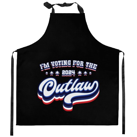 I'm Voting For The Outlaw - Elections 2024 Kitchen Aprons