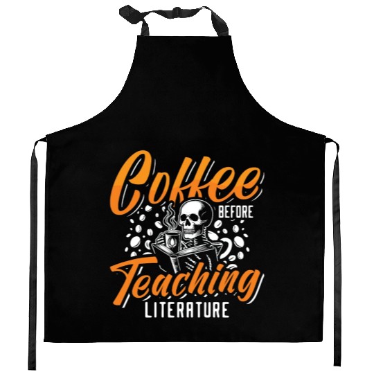 Literature Teacher Coffee Bookworm Coffee Lover Kitchen Aprons