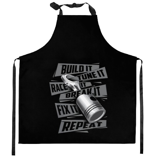 Build It Break It Repeat Funny Street Drag Racing Kitchen Aprons