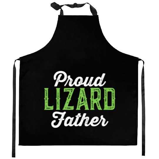 Proud Lizard Father Kitchen Aprons - Funny Pet Reptile