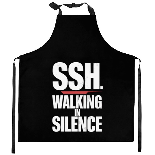 SSH. Silent Walking In Silence Serenity Kitchen Aprons