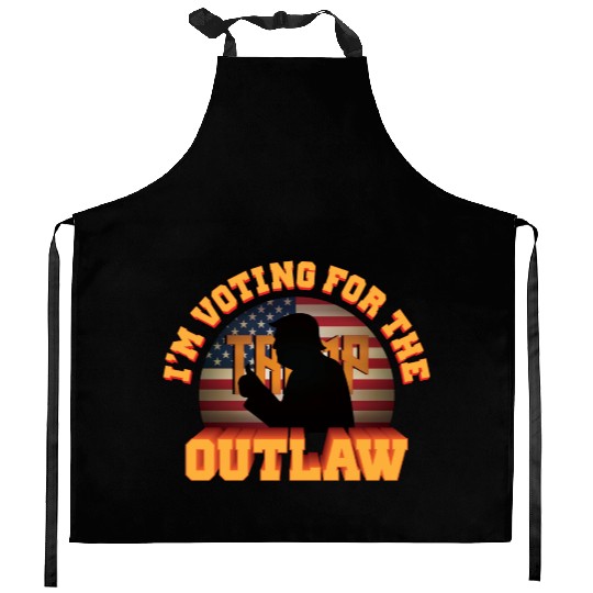 I'm Voting For The Outlaw - 2024 Election Kitchen Aprons