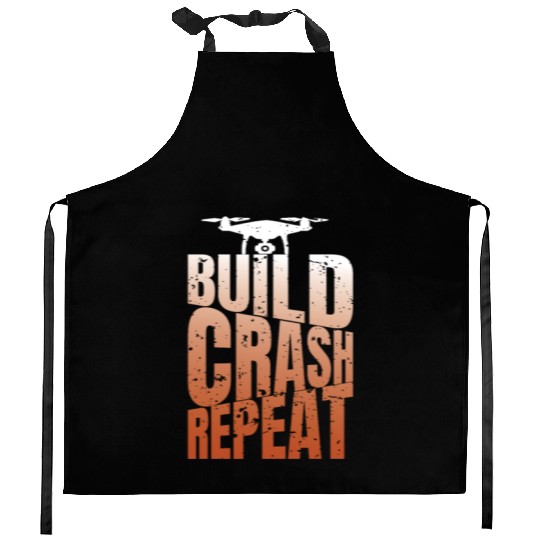 Drone Saying Build Crash Repeat Funny Pilot Kitchen Aprons
