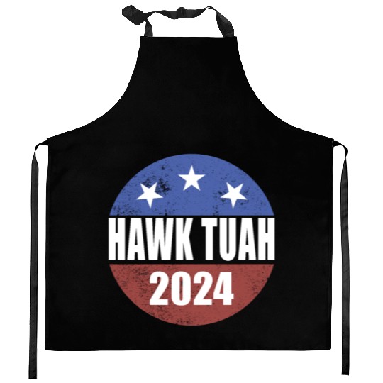 Hawk Tuah 2024 Election Button Hawk Tuahhawk tuah Kitchen Aprons