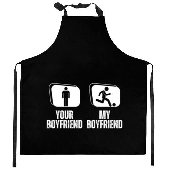 Soccer Your Boyfriend My Boyfriend Funny Kitchen Aprons