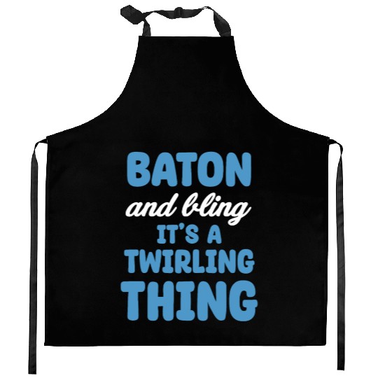 Baton And Bling It's A Twirling Thing Marching Kitchen Aprons