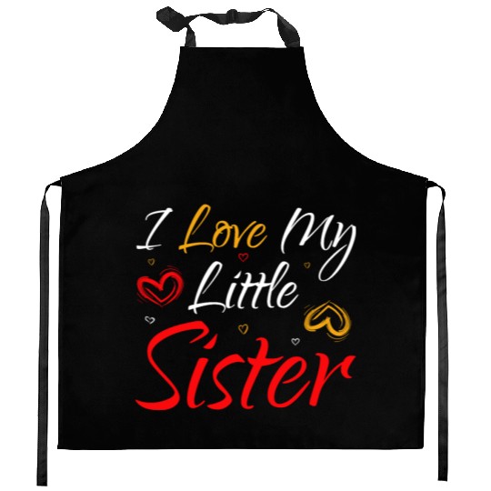I Love My Little Sister Kitchen Aprons