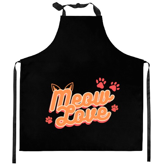 Meow Love, Cat Lover Kitchen Aprons