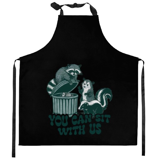 You Can Sit With Us Funny Awesome Kitchen Aprons