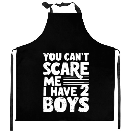 Can't Scare Funny Dad of 2 Boys Father's Day Kitchen Aprons