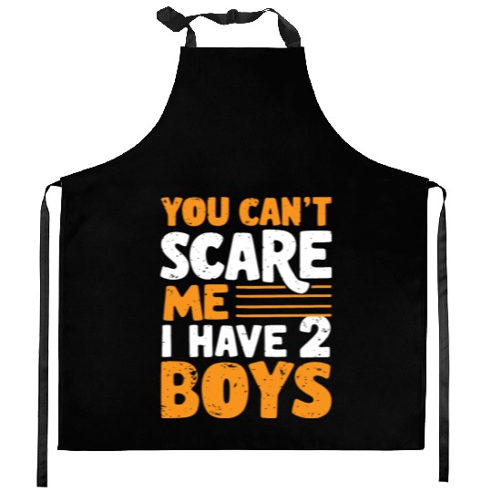 Can't Scare Funny Dad of 2 Boys Father's Day Kitchen Aprons