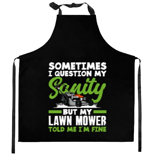 Landscaper Gardener Sanity Lawn Mower Kitchen Aprons