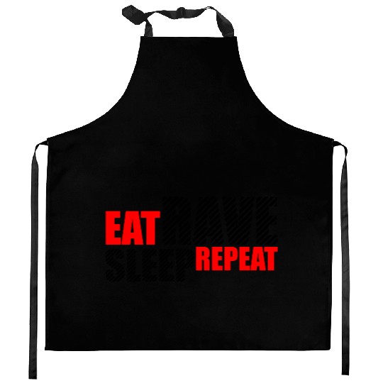 Eat Sleep Rave Repeat Daily Dance Music Party Life Kitchen Aprons