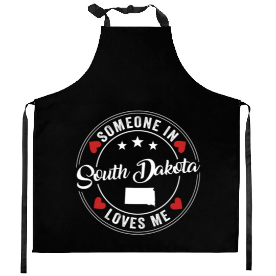 Someone In South Dakota Loves Me Kitchen Aprons