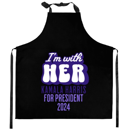 I m with her text Kamala Harris for President 2024 Kitchen Aprons