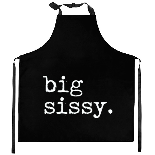 Big Sissy Kitchen Aprons