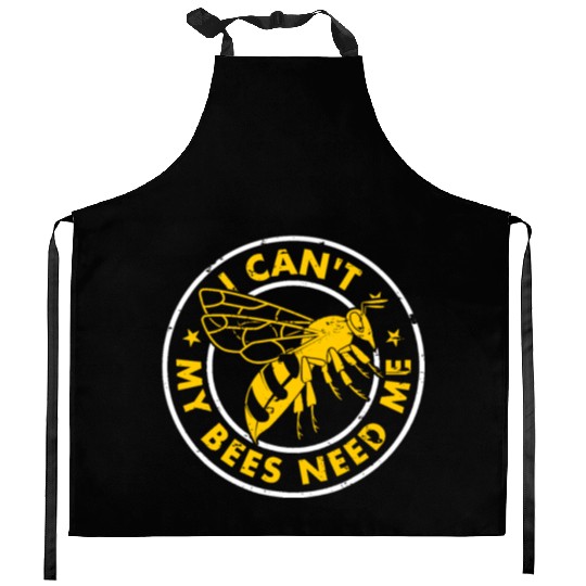 Beekeeper Funny I Cant My Bees Need Me Beekeeping Kitchen Aprons
