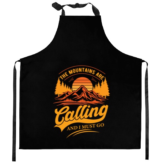 the mountains are calling and i must go Kitchen Aprons