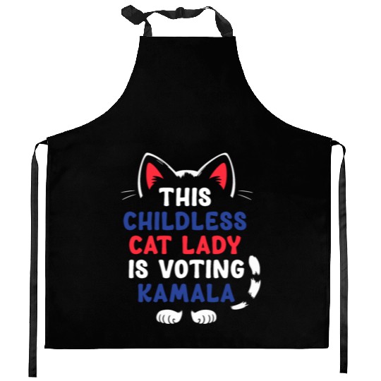 Funny This Childless Cat Lady Is Voting Kamala Kitchen Aprons