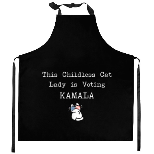 This Childless Cat Lady is Voting Kamala Election Kitchen Aprons