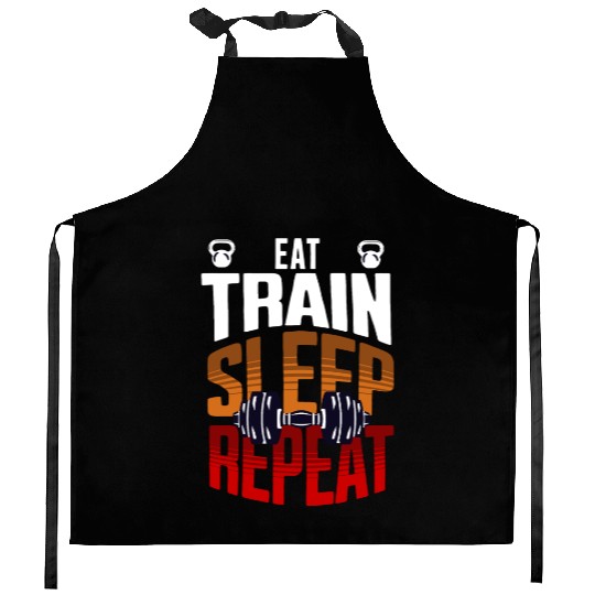 Eat Train Sleep Repeat Gym Workout Fitness Kitchen Aprons